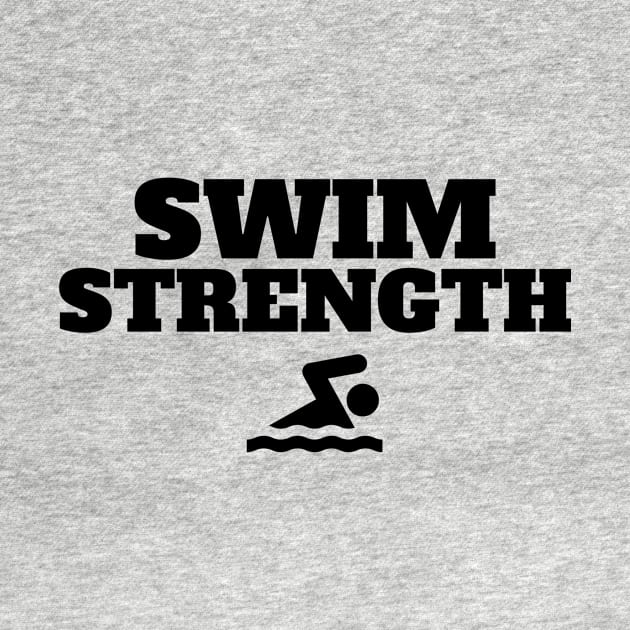 Swim Strength by becontagious